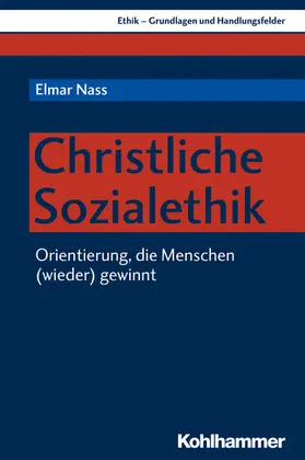 Nass |  Christliche Sozialethik | eBook | Sack Fachmedien