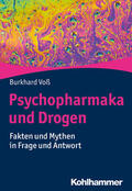 Voß |  Psychopharmaka und Drogen | Buch |  Sack Fachmedien