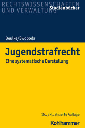 Beulke / Swoboda | Jugendstrafrecht | Buch | sack.de