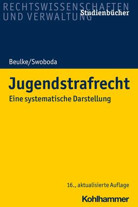Beulke / Swoboda | Jugendstrafrecht | E-Book | sack.de