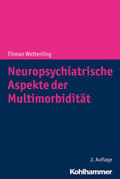 Wetterling |  Neuropsychiatrische Aspekte der Multimorbidität | eBook | Sack Fachmedien
