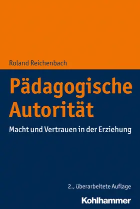 Reichenbach |  Pädagogische Autorität | Buch |  Sack Fachmedien