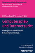 Wölfling / Beutel / Bengesser |  Computerspiel- und Internetsucht | Buch |  Sack Fachmedien