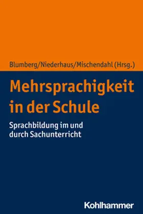 Blumberg / Niederhaus / Mischendahl |  Mehrsprachigkeit in der Schule | eBook | Sack Fachmedien