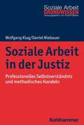 Klug / Niebauer / Bieker |  Soziale Arbeit in der Justiz | eBook | Sack Fachmedien