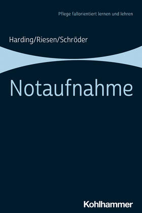 Harding / Riesen / Schröder | Notaufnahme | Buch | 978-3-17-037298-6 | sack.de