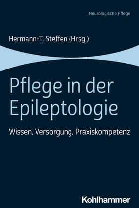 Steffen |  Pflege in der Epileptologie | Buch |  Sack Fachmedien