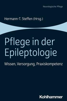 Steffen |  Pflege in der Epileptologie | eBook | Sack Fachmedien