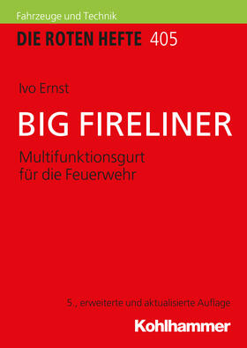 Ernst | Ernst, I: BIG FIRELINER | Buch | 978-3-17-037337-2 | sack.de