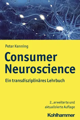 Kenning |  Consumer Neuroscience | Buch |  Sack Fachmedien