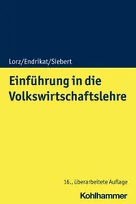 Siebert / Lorz / Endrikat | Einführung in die Volkswirtschaftslehre | E-Book | www.sack.de