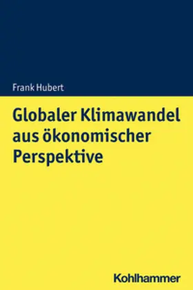 Hubert | Globaler Klimawandel aus ökonomischer Perspektive | E-Book | sack.de