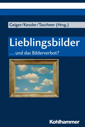 Geiger / Kessler / Taschner |  Lieblingsbilder | Buch |  Sack Fachmedien