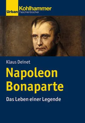 Deinet | Napoleon Bonaparte | Buch | 978-3-17-037486-7 | sack.de
