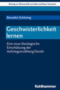 Schöning / Dietrich / Scoralick |  Geschwisterlichkeit lernen | eBook | Sack Fachmedien