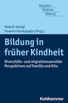 Georgi / Karakasoglu / Karakas¸og?lu |  Bildung in früher Kindheit | Buch |  Sack Fachmedien