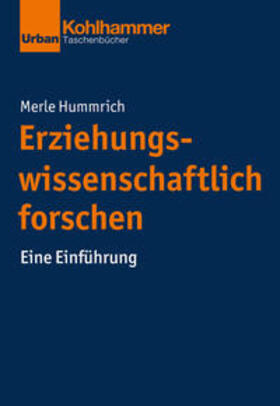Hummrich | Erziehungswissenschaftlich forschen | Buch | 978-3-17-037631-1 | sack.de