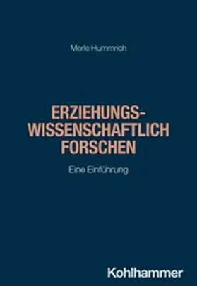 Hummrich / Thompson / Dinkelaker |  Erziehungswissenschaftlich forschen | eBook | Sack Fachmedien