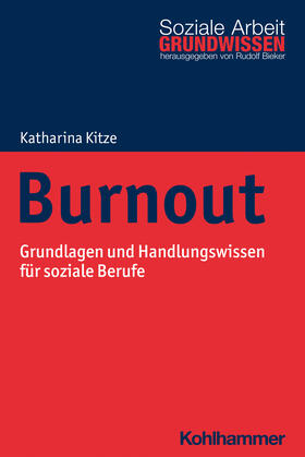 Kitze / Bieker | Burnout | Buch | 978-3-17-037643-4 | sack.de