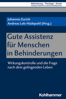 Eurich / Lob-Hüdepohl / Bernshausen |  Gute Assistenz für Menschen in Behinderungen | Buch |  Sack Fachmedien