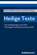Kutzer / Müllner / Reese-Schnitker |  Heilige Texte | Buch |  Sack Fachmedien