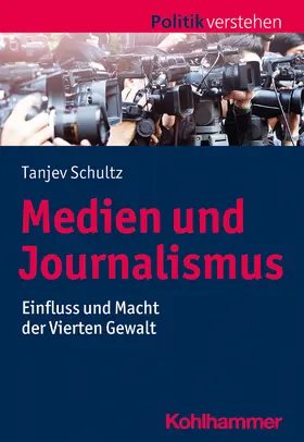 Schultz |  Medien und Journalismus | Buch |  Sack Fachmedien