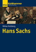 Holzberg |  Hans Sachs | Buch |  Sack Fachmedien