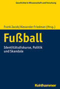 Jacob / Friedman / Adam |  Fußball | Buch |  Sack Fachmedien