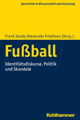 Jacob / Friedman |  Fußball | eBook | Sack Fachmedien