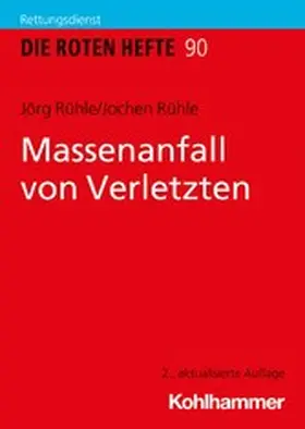 Rühle | Massenanfall von Verletzten | E-Book | www.sack.de