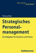 Batz / Krings |  Strategisches Personalmanagement | eBook | Sack Fachmedien