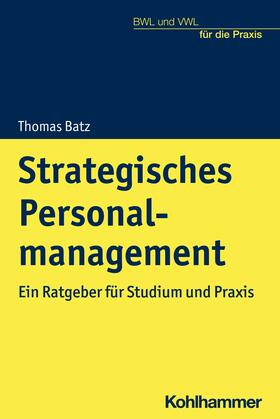 Batz / Krings | Strategisches Personalmanagement | E-Book | sack.de