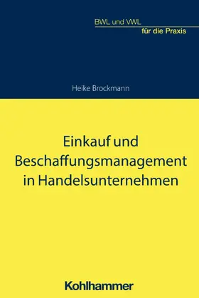 Brockmann / Krings | Einkauf und Beschaffungsmanagement in Handelsunternehmen | E-Book | www.sack.de