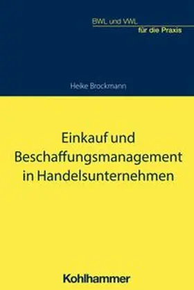 Brockmann | Einkauf und Beschaffungsmanagement in Handelsunternehmen | E-Book | www.sack.de