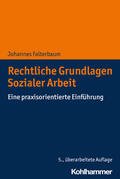 Falterbaum |  Rechtliche Grundlagen Sozialer Arbeit | Buch |  Sack Fachmedien