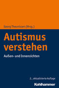 Theunissen / Boxberger / Drenkhahn |  Autismus verstehen | Buch |  Sack Fachmedien