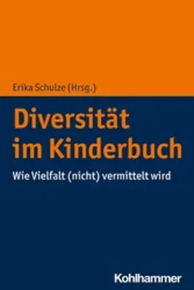 Schulze |  Diversität im Kinderbuch | eBook | Sack Fachmedien