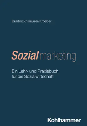 Buntrock / Kreuzer / Kroeber |  Sozialmarketing | Buch |  Sack Fachmedien