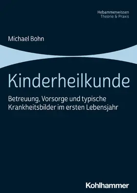 Bohn | Kinderheilkunde | Buch | 978-3-17-038020-2 | sack.de