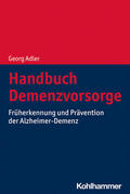 Adler |  Handbuch Demenzvorsorge | Buch |  Sack Fachmedien