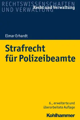 Erhardt | Strafrecht für Polizeibeamte | Buch | 978-3-17-038062-2 | www.sack.de