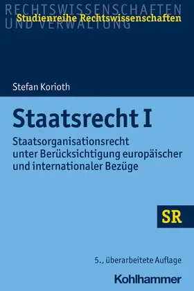 Korioth / Müller / Boecken | Staatsrecht I | Buch | 978-3-17-038066-0 | www.sack.de