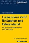 Groscurth |  Examenskurs VwGO für Studium und Referendariat | eBook | Sack Fachmedien