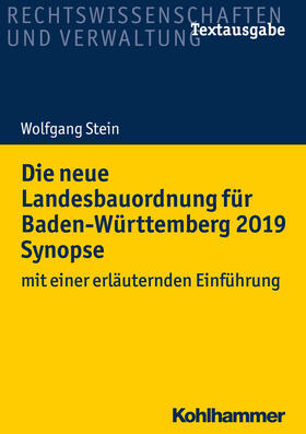 Stein | Stein, W: Die neue Landesbauordnung für Baden-Württemberg 20 | Buch | 978-3-17-038104-9 | sack.de