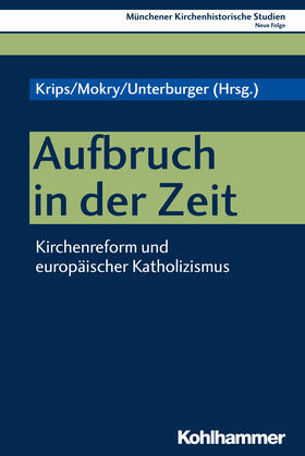 Krips / Mokry / Unterburger |  Aufbruch in der Zeit | eBook | Sack Fachmedien