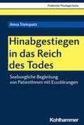 Steinpatz / Altmeyer / Bauer |  Steinpatz, A: Hinabgestiegen in das Reich des Todes | Buch |  Sack Fachmedien