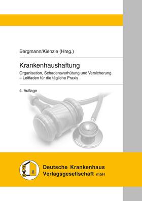 Bergmann / Kienzle | Krankenhaushaftung | E-Book | sack.de