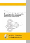 Schlichtner |  Grundlagen des Medizinrechts | eBook | Sack Fachmedien