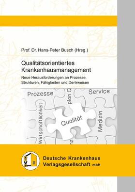 Busch | Qualitätsorientiertes Krankenhausmanagement | E-Book | sack.de