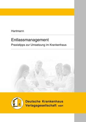 Hartmann | Entlassmanagement | E-Book | sack.de